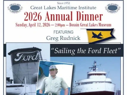 Flyer for the Great Lakes Maritime Institute's 2026 Annual Dinner featuring a speaker and photo of a ship.