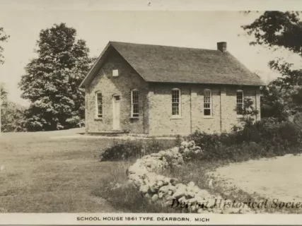 Postcard - School House 1861 Type. Dearborn, Mich