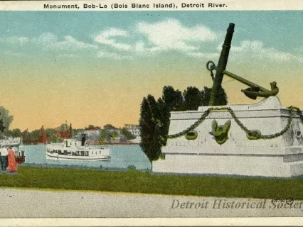 Postcard - Monument, Bob-Lo (Bois Blanc Island), Detroit River.
