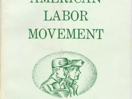 Booklet - Brief History of the American Labor Movement