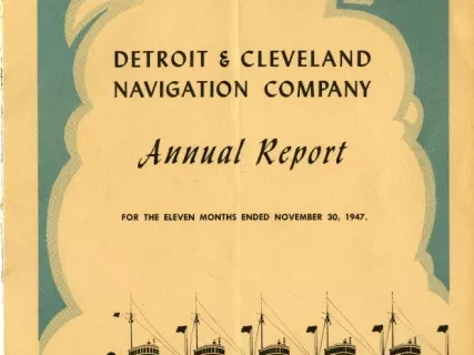 Booklet - Detroit & Cleveland Navigation Company, Annual Report, for Eleven Months Ended November 30, 1947