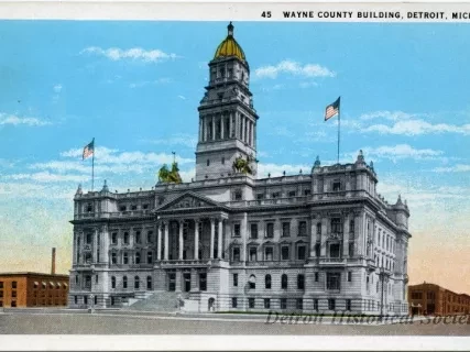 Postcard - Wayne County Building, Detroit, Mich. - Wayne County Building, Detroit, Mich.