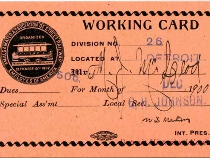 Card, Union - Working Card
Amalgamated Association of Street Railway Employees of America