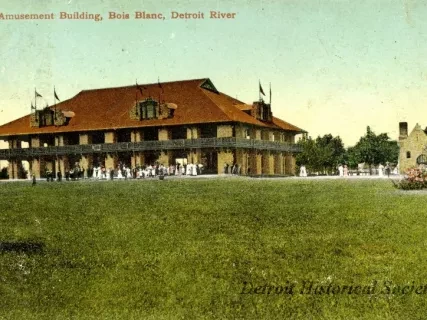 Postcard - Amusement Building, Bois Blanc, Detroit River