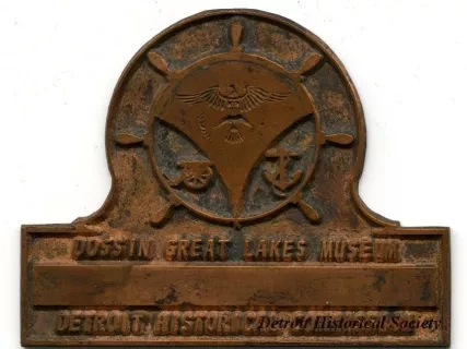 Nameplate - Dossin Great Lakes Museum
Detroit Historical Commission