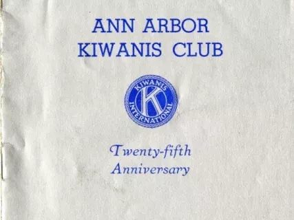 Program - Ann Arbor Kiwanis Club, Twenty-fifth Anniversary