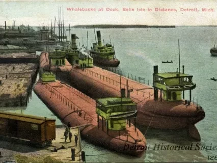 Postcard - Whalebacks at Dock, Belle Isle in Distance, Detroit, Mich.