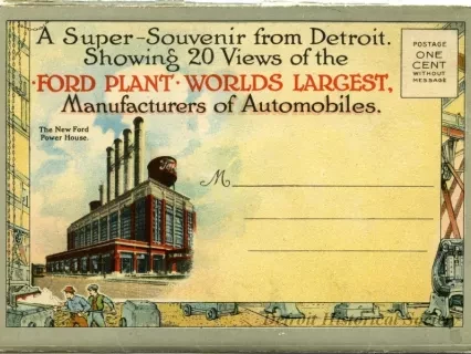 Post Folder - A super-Souvenir from Detroit. Showing 20 Views of the Ford Plant, Worlds Largest, Manufacturers of Automobiles.