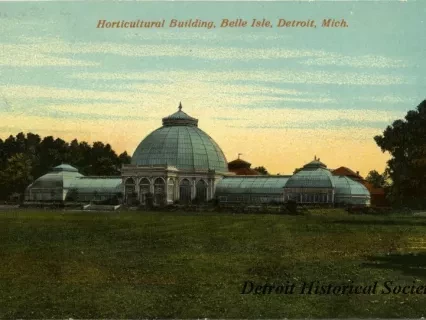 Postcard - Horticultural Building, Belle Isle, Detroit, Mich.