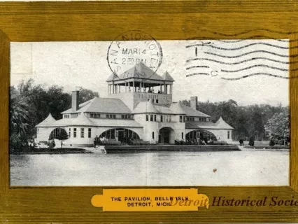 Postcard - The Pavilion, Belle Isle, Detroit, Mich.