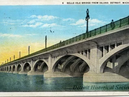 Postcard - Belle Isle Bridge from Island, Detroit, Mich.