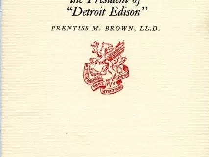 Booklet - Alex Dow (1862-1942)
For 28 Years the President of Detroit Edison