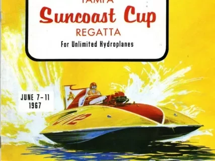 Program - 2nd Annual Tampa Suncoast Cup Regatta
for Unlimited Hydroplanes