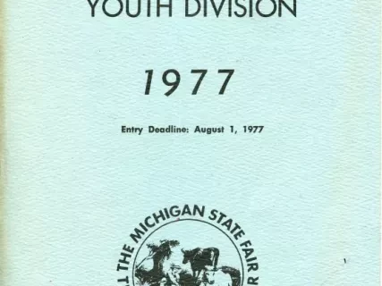 Program - Michigan State Fair Detroit Premium List and Rules Governing Awards of the Youth Division