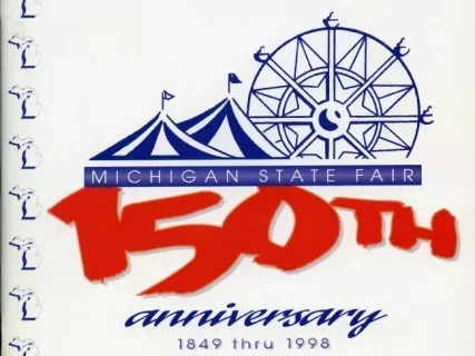 Program - 150th Anniversary Michigan State Fair Souvenir Program