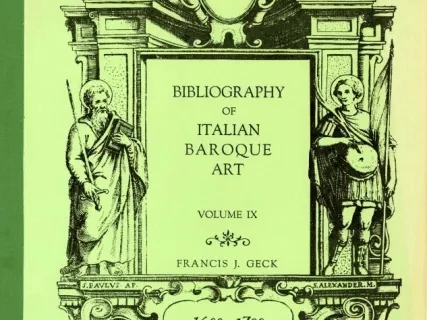 Book - Bibliography of Italian Baroque Art 1600-1700, Volume IX
