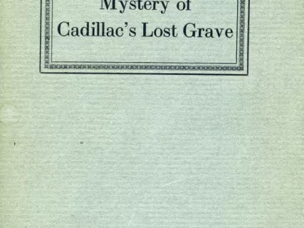 Book - Mystery of Cadillac's Lost Grave