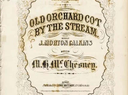 Music, Sheet - Old Orchard Cot by the Stream