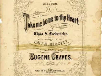 Music, Sheet - Take Me Home to Thy Heart