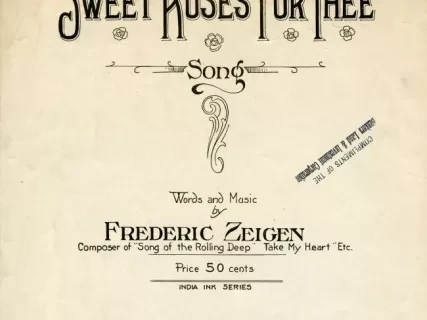 Music, Sheet - Sweet Roses for Thee