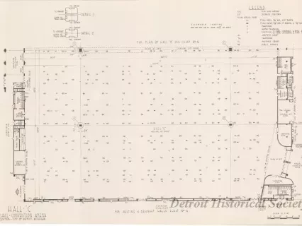 Drawing, Architectural - Hall C,
Cobo Hall - Convention Arena,
Civic Center - City of Detroit, Michigan