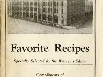 Supplement, Newspaper - Favorite Recipes Specially Selected by the Women's Editor, Compliments of The Detroit News, The Home Newspaper.