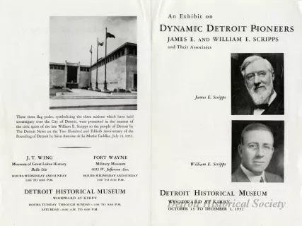 Program - An Exhibit on Dynamic Detroit Pioneers James E. and William E. Scripps and Their Associates