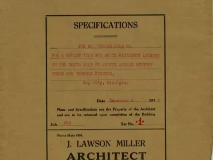 Specification - Specifications for Mr. George Kolb, Sr., for a Hollow Tile and Brick Residence Located on the North Side of Center Avenue Between Chase and Tromble Streets, Bay City, Michigan.