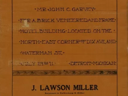 Specification - Specifications for Mr. John C. Garvey for a Brick Veneered and Frame Hotel Building Located on the Northeast Corner of Dix Ave. and Waterman St., Detroit, Michigan.