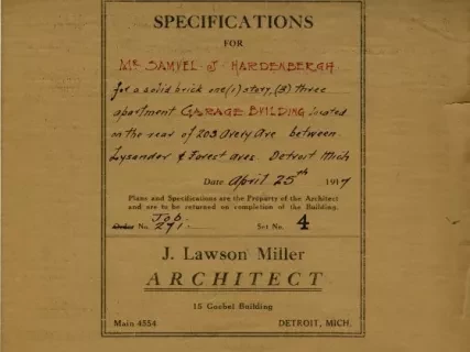 Specification - Specifications for Mr. Samuel J. Hardenbergh for a Solid Brick One Story, Three Apartment Garage Building Located on the Rear of 203 Avery Ave. Between Lysander & Forest Aves., Detroit, Michigan.