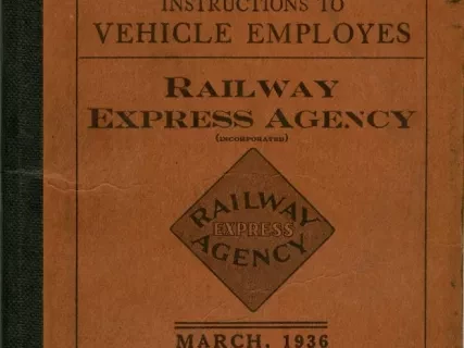 Manual, Employee - Railway Express Agency, March, 1936, Instructions to Vehicle Employes.