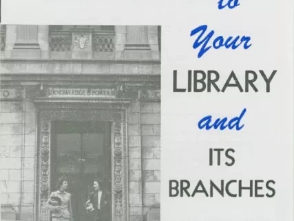 Booklet - Introducing You to Your Library and Its Branches