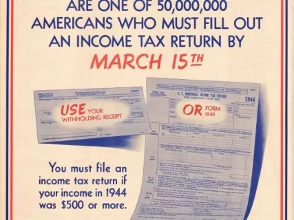 Poster - You Are One of 50,000,000 Americans
Who Must Fill Out an Income Tax Return by March 15th