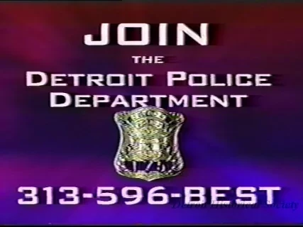 VHS - (DUB) WB-20
Detroit Police Recruiting Spot
:30 sec