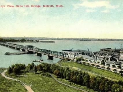 Postcard - Bird's Eye View, Belle Isle Bridge, Detroit, Mich.