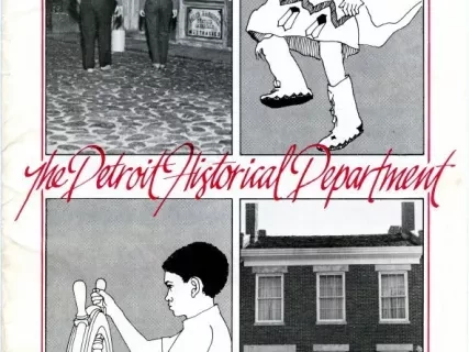 Brochure - The Detroit Historical Department