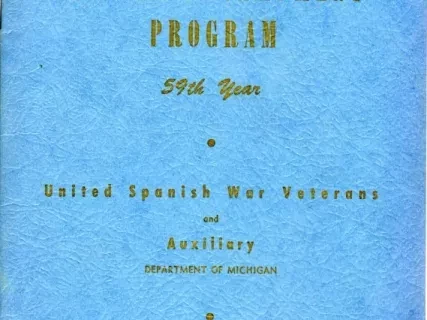 Program - 54th Annual Encampment Program, 
United Spanish War Veterans and Auxiliary, Department of Michigan