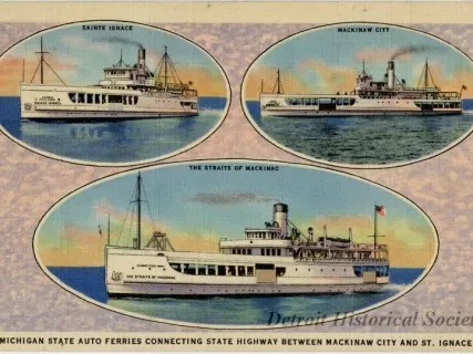 Postcard - Michigan State Auto Ferries Connecting State Highway Between Mackinaw City and St. Ignace