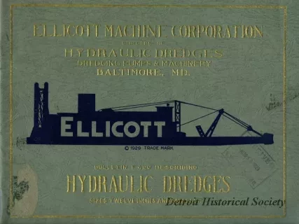 Booklet - Ellicott Machine Corporation,
Builders of Hydraulic Dredges, Dredging Pumps & Machinery
