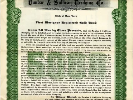 Bond - Dunbar & Sullivan Dredging Co.
First Mortgage Registered Gold Bond