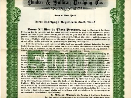Bond - Dunbar & Sullivan Dredging Co.
First Mortgage Registered Gold Bond