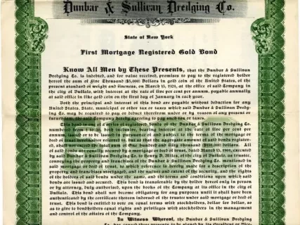 Bond - Dunbar & Sullivan Dredging Co.
First Mortgage Registered Gold Bond