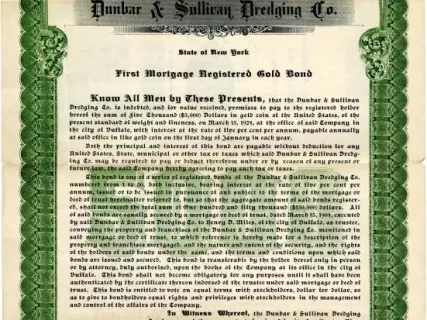 Bond - Dunbar & Sullivan Dredging Co.
First Mortgage Registered Gold Bond