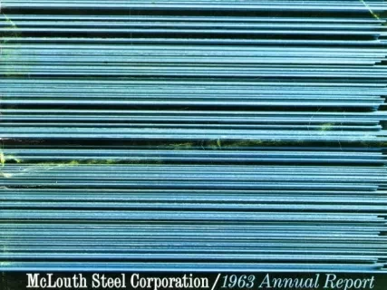 Report, Annual - McLouth Steel Corporation 1963 Annual Report