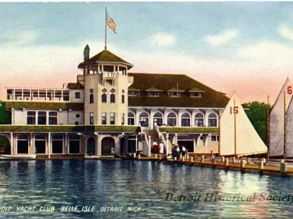 Postcard - Detroit Yacht Club, Belle Isle, Detroit, Mich.