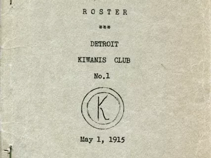Roster - Membership Roster
Detroit Kiwanis Club No. 1