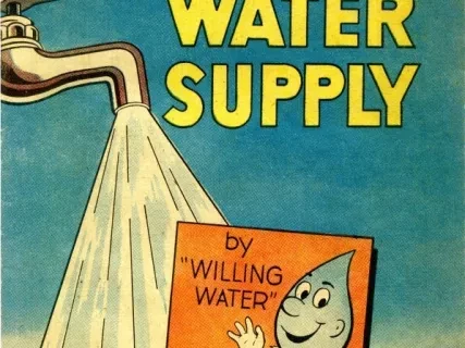 Booklet - The Story of Water Supply -
A Trip Behind Your Water Faucet