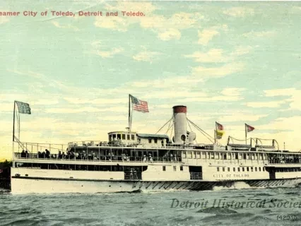 Postcard - Steamer City of Toledo, Detroit and Toledo