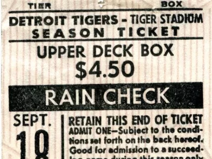 Ticket, Admission - Detroit Tigers - Tiger Stadium
Season Ticket