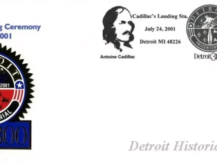 Commemorative - Cadillac's Landing Ceremony
July 24, 2001